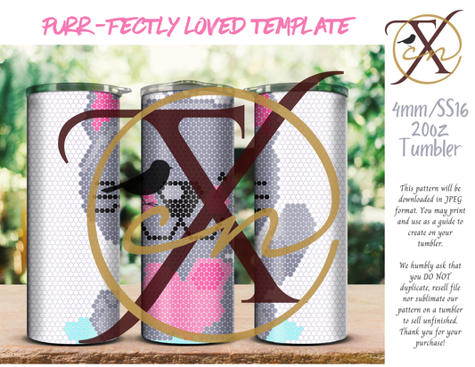 4mm Purr-Fectly Loved Rhinestone Tumbler Template
